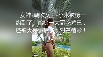 经验丰富玩妞高手约炮开苞不久腼腆白嫩妹子又吸又舔把妹子搞的欲火焚身娇喘呻吟喃喃说不要肉棒进去说好紧对白精彩