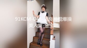 各种抓奸名场面集合【捉奸第一现场】抓小三大合集，各色良家女神狼狈瞬间 (1)