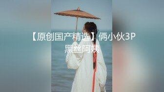 绿播下海【小芊学妹】 揉奶自慰 抖臀艳舞 跳弹狂震爽歪歪 及微信福利合集【28v】  (8)