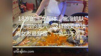 很大的洞，真实自己前女友，交往两年，大家请欣赏