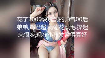 【新片速遞】 【极美性爱❤️近距离盗摄】家中无人 邻家妹妹偷欢会战男友 女孩做爱舒爽的表情太到位了 堪比岛国AV女优超演技发挥 