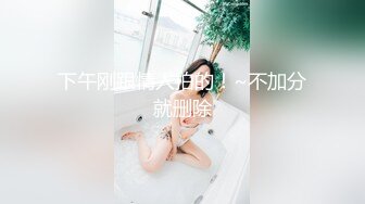 绝世女神【CHLITINA】部分门票房 颜值，乳夹，抹奶，蜂腰翘臀尤物~跳蛋震鲍穴【26v】 (1)