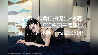 牛仔短裤大奶妹子舌吻摸奶上位骑乘猛操