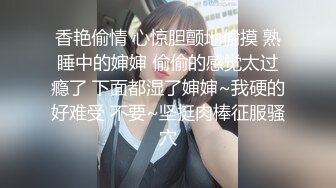 少妇老公出去后迫不及待的找我-女友-大屌-健身