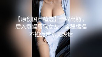 ✨“嗯！好羞耻哦”青涩高颜值纯情女主播「樱桃」下海转黄播跳艳舞 “一线天”阴阜微微开