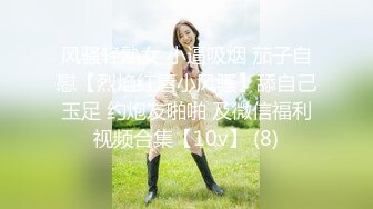 ⚫️⚫️校园PUA高手91大神【Follow】拿捏杭州大三管院少女背叛男友激情69，换装女仆小可爱爆肏