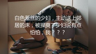  矜持美女装醉如愿以偿的被输出一个半小时连续干了几次