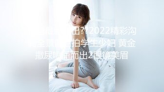 ★☆【原味少女】★☆年纪不大很会玩【粒の心事】全福利合集 一口一个爸爸 骚的不要，无滤镜纯天然，阴毛户型很有特色 (1)