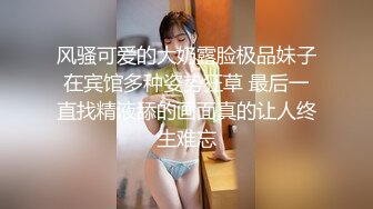 [2DF2] 身材颜值很不错的学院派漂亮大美女酒店和男友开房被服务员偷拍,趴屁股上干的美女直喊：爽,舒服![BT种子]