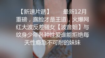 喜欢被调教的大长腿反差御姐 啊 爸爸 操得好爽 干我 骚语不断催精