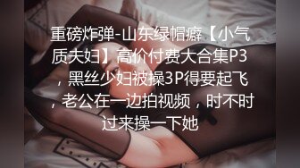 【印象足拍28】 超美清纯妹妹，足 口 手 啪 特写插入，粉嫩鲍鱼，露脸小仙女我见犹怜！