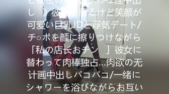 【新片速遞】 《情侣泄密大礼包》众多良家少妇和老公啪啪被曝光