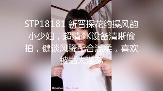 (赤兔2022新作) 40分钟纯享版之清晨在青春旅社被饥渴骚受唤醒(中) 