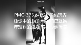 3500元微信上约到的某酒店DJ女,身材颜值超一流,互摸掰穴