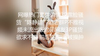 ????最新网红福利，价值万元巨乳天花板极品尤物女神【白兔伊】定制，酒瓶子假屌花式紫薇，淫荡语言挑逗，全程高潮脸